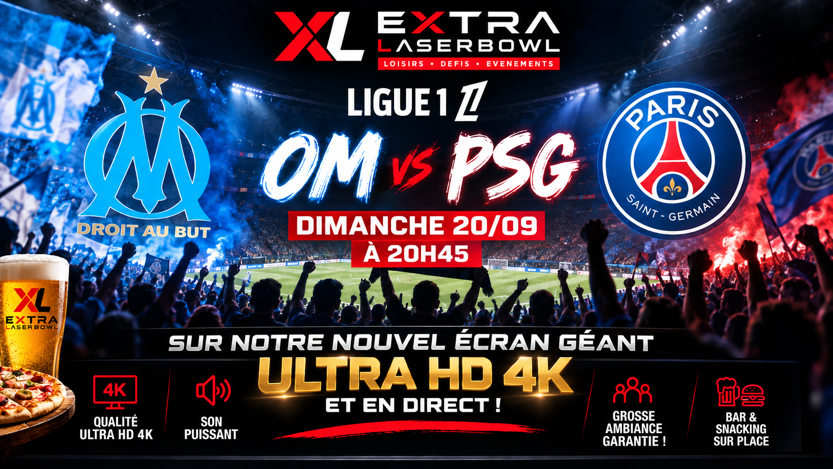 ⚽🔥 LE CLASSIQUE SUR ÉCRAN GÉANT À L’XL ! 🔥⚽