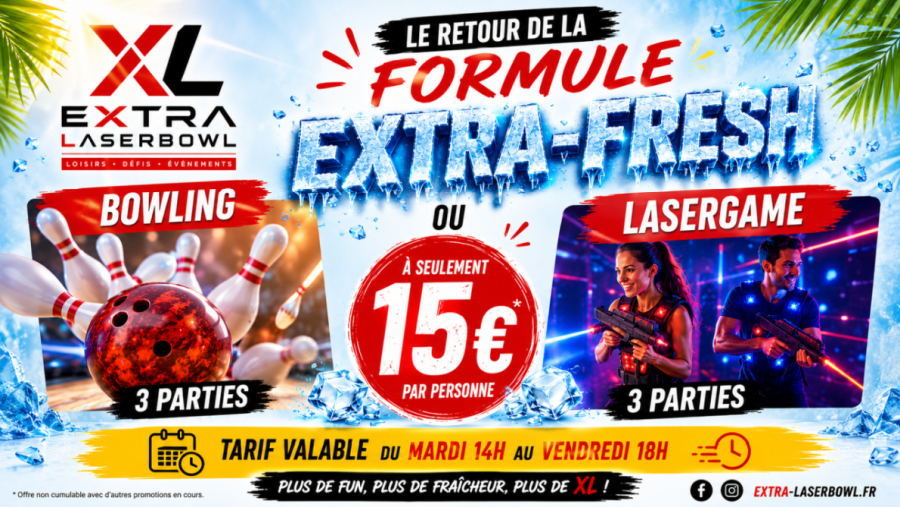 Formule EXTRA-FRESH revient à l'XL Extra-Laserbowl ! 😍